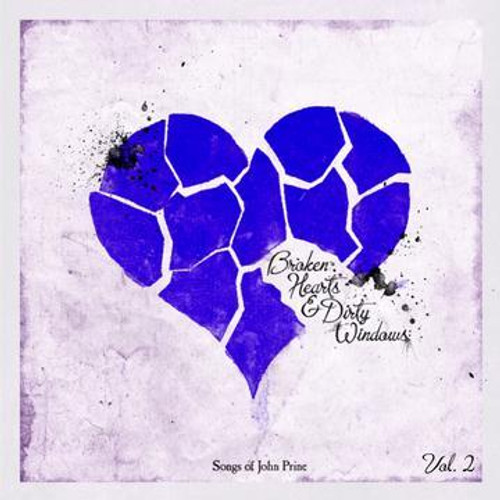 Broken Hearts & Dirty Windows: Songs Of John Prine, Vol. 2 (Indie Exclusive Opaque Blue) -Various (LP)