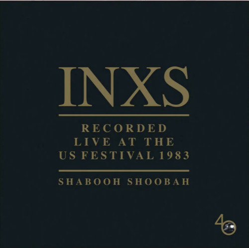 Inxs - Shabooh Shoobah (Live At The US Festival / 1983 CD CD ALBUM (1 DISC))