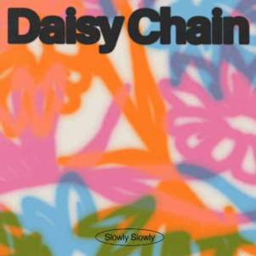 Slowly Slowly - Daisy Chain (Opaque Pink) (LP)