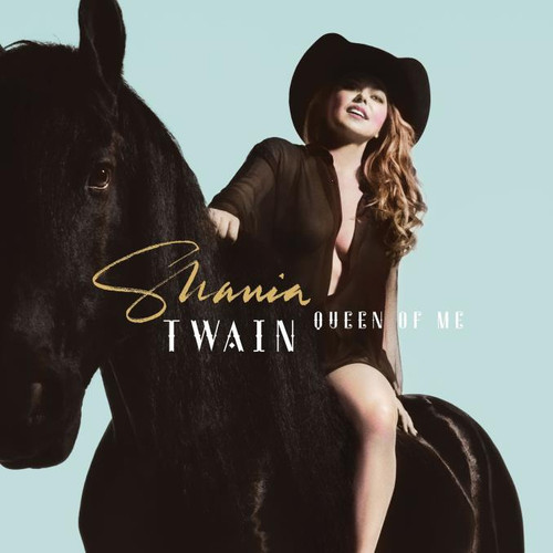 Shania Twain - Queen Of Me (CD ALBUM (1 DISC))