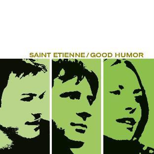 Saint Etienne - Good Humor (Anniversary Green & White Splatter Colour Vinyl Edition Vinyl)