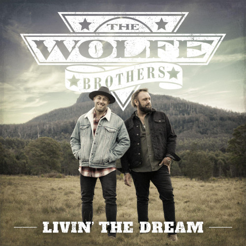 The Wolfe Brothers - Livin’ The Dream (White Vinyl Vinyl)