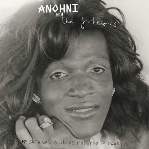 Anohni And The Johnsons - My Back Was A Bridge For You To Cross (180g Heavy weight Black vinyl Vinyl)