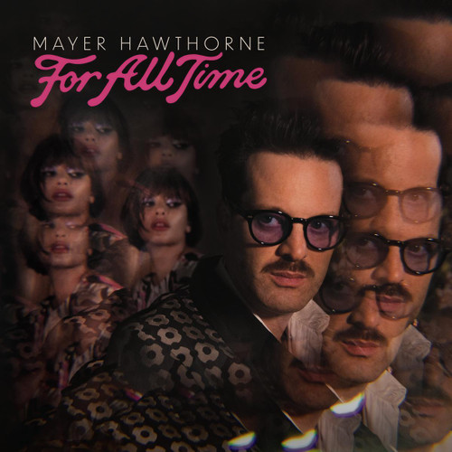 Mayer Hawthorne - For All Time (Black LP Vinyl)