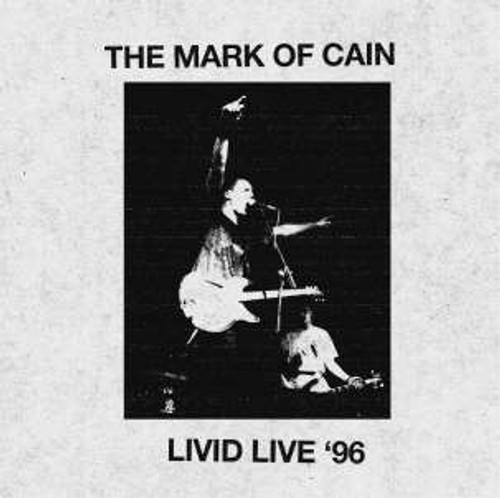 The Mark Of Cain - Livid Live '96 (Blood Red Vinyl) (LP)