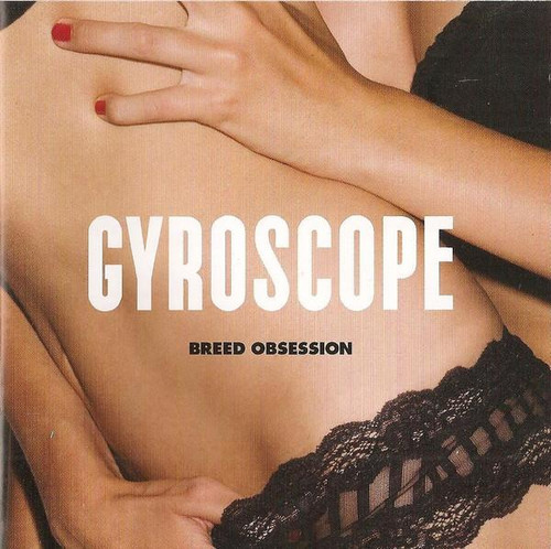 Gyroscope - Breed Obsession (White LP Vinyl)