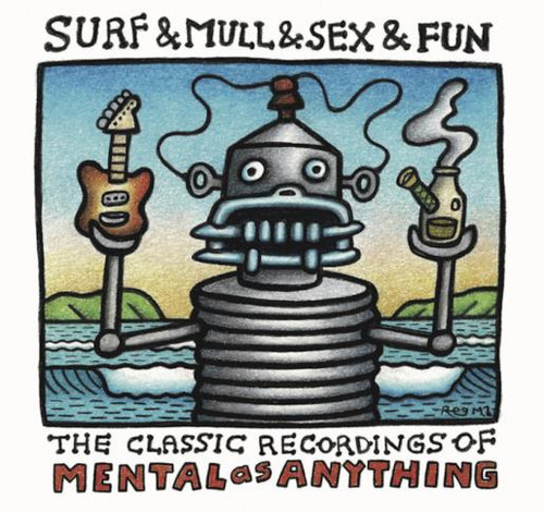 Mental As Anything - Surf & Mull & Sex & Fun(CD)