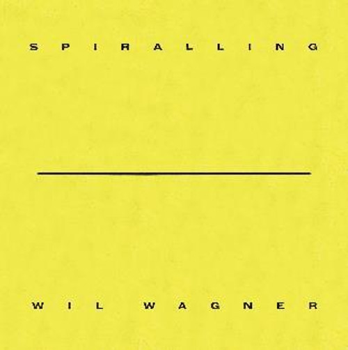 Wil Wagner - Spiralling (CD)