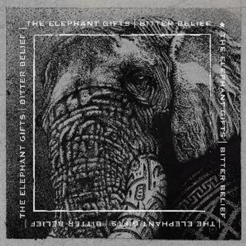 Bitter Belief - The Elephant Gifts (CD)