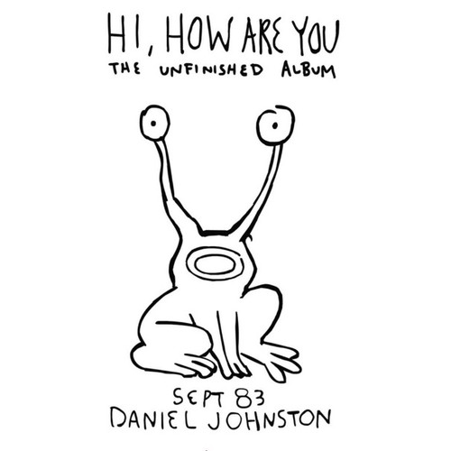 Daniel Johnston - Hi How Are You - Yip/Jump Music (Vinyl)