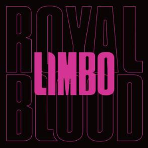 Royal Blood - Limbo (VINYL 7 INCH SINGLE)