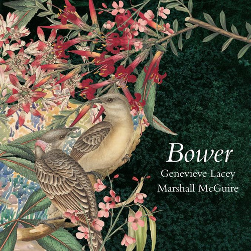 Genevieve Lacey, Marshall Mcguire - Bower (CD ALBUM (1 DISC))