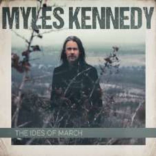 Myles Kennedy - The Ides Of March (Black Vinyl) (2LP)