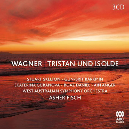 Stuart Skelton, Eva-Maria Westbroek, Ekaterina Gubanova, Waso, Asher Fisch - Tristan Und Isolde [Set] (CD 3 TO 4 DISC SET)