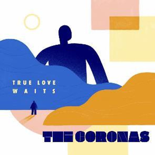 The Coronas - True Love Waits (CD)