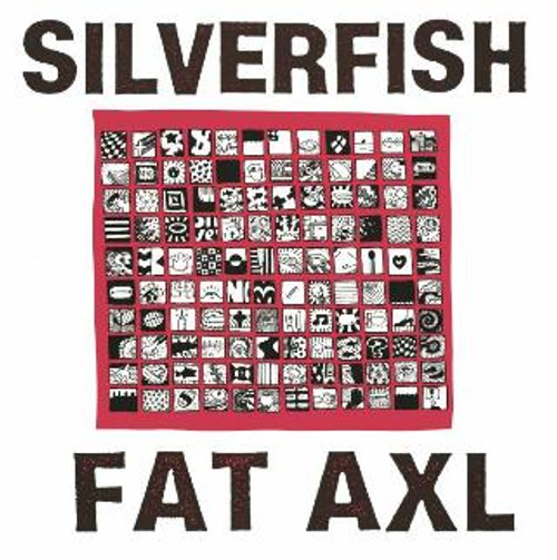 Silverfish - Fat Axl (Vinyl)