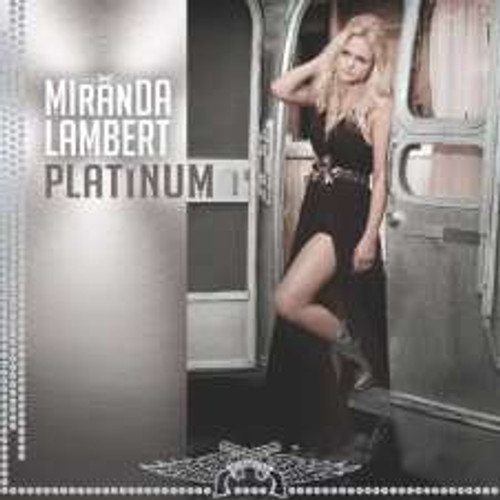 Miranda Lambert - Platinum (Global Vinyl Title) (2LP)