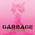 Garbage - No Gods No Masters [Coloured Vinyl / Neon Green Vinyl] (VINYL ALBUM)