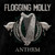 Flogging Molly - Anthem (CD)