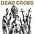 Dead Cross - Ii (Counterfeit Gold Vinyl VINYL ALBUM)
