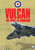 Strike Force - Vulcan: The Spirit Of Woodford (DVD)