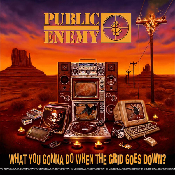 Public Enemy - What You Gonna Do When The Grid Goes Down? (CD ALBUM (1 DISC))
