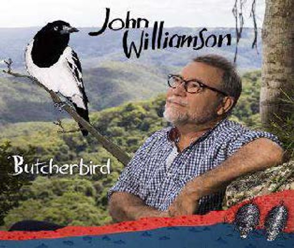 JOHN WILLIAMSON - BUTCHERBIRD (CD)