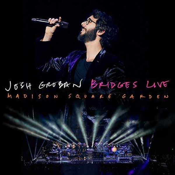 Josh Groban - Bridges Live: Madison Square Garden (CD/DVD)