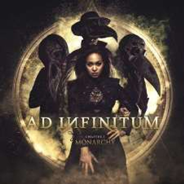 Ad Infinitum - Chapter I: Monarchy (CD)