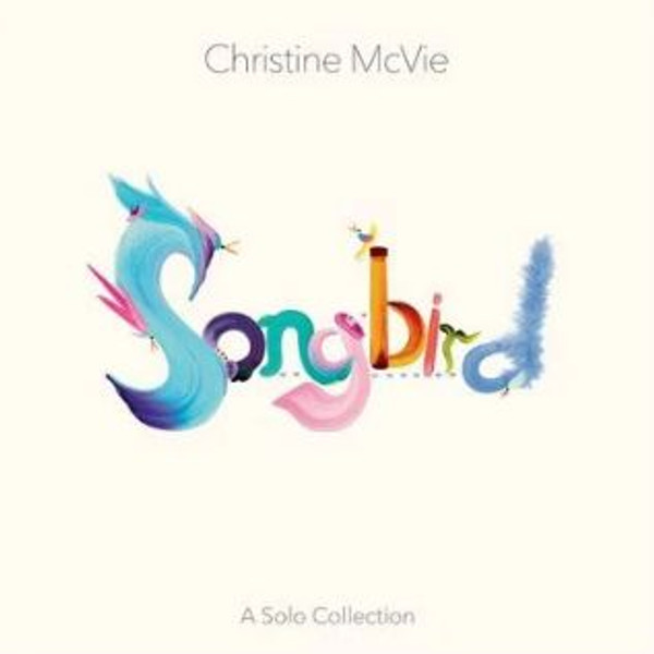 Christine Mcvie - Songbird (A Solo Collection) (CD)