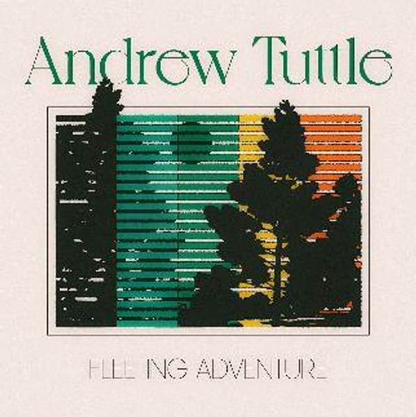 Andrew Tuttle - Fleeting Adventure (LP Opaque Green LP LP)