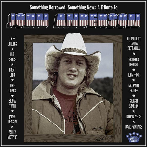 Something Borrowed, Something New: A Tribute To John Anderson -Various Artists (CD ALBUM (1 DISC))