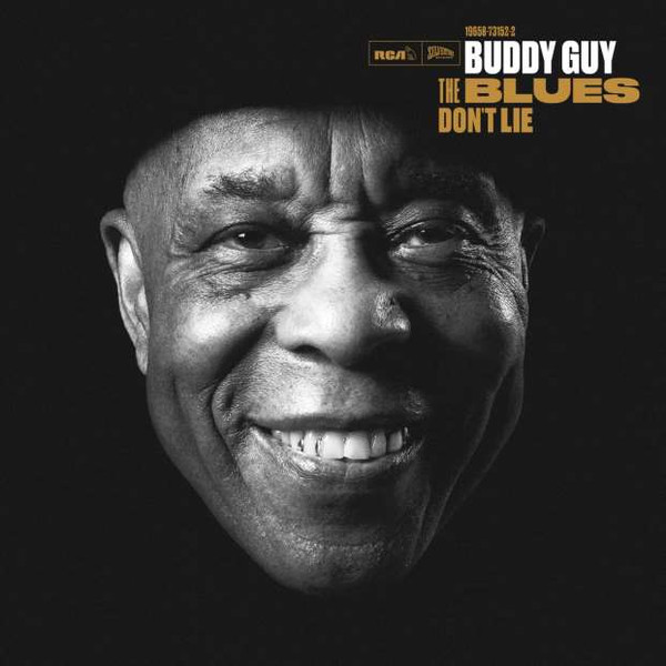 Buddy Guy - The Blues Don'T Lie (Physical) (CD)