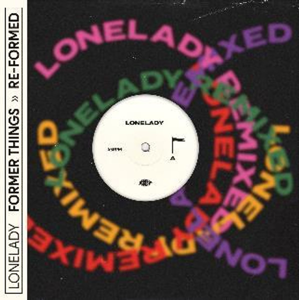 Lonelady - Former Things >> Re-Formed (Transparent Orange 12" Vinyl)