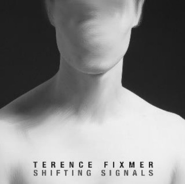 Terence Fixmer - Shifting Signals (CD)