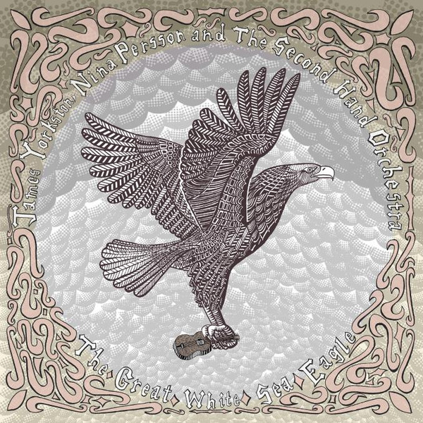 James Yorkston, Nina Persson, The Second Hand Orchestra - The Great White Sea Eagle (LPX / Dark Green LP DLX ED Dark Green LP VINYL ALBUM)