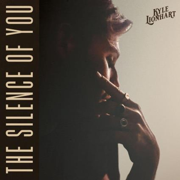 Kyle Lionhart - The Silence Of You (standard black Vinyl)