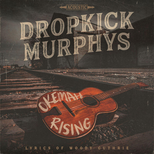 Dropkick Murphys - Okemah Rising (Standard Vinyl Vinyl)