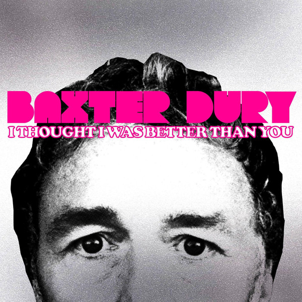 Baxter Dury - I Thought I Was Better Than You (Standard Black Vinyl Vinyl)