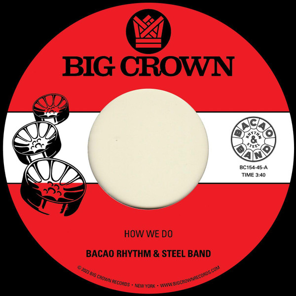 Bacao Rhythm & Steel Band - How We Do B/W Nuthin’ But A G Thang (Black vi(Vinyl)