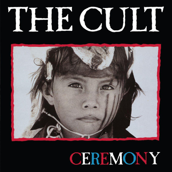 The Cult - Ceremony (2LP Black Vinyl Vinyl)