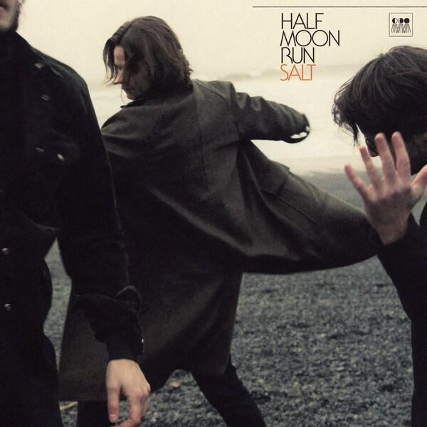 Half Moon Run - Salt (Black LP Vinyl)