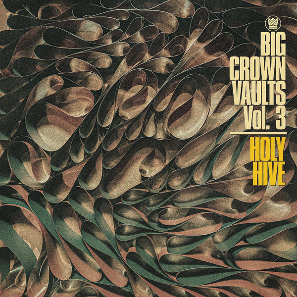 Holy Hive - Big Crown Vaults Vol. 3 (Black Vinyl Vinyl)