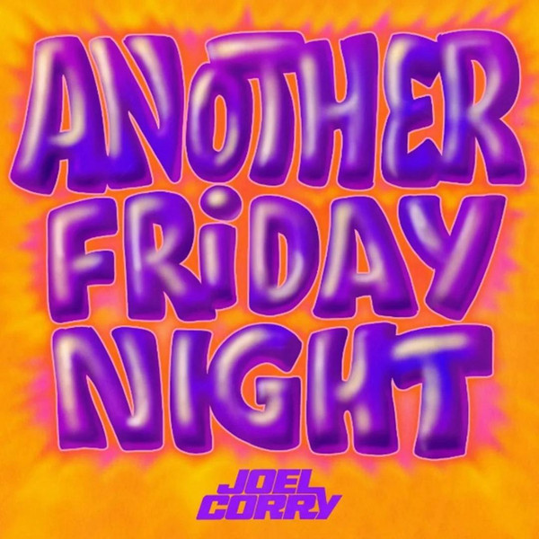 Joel Corry - Another Friday Night (CD)