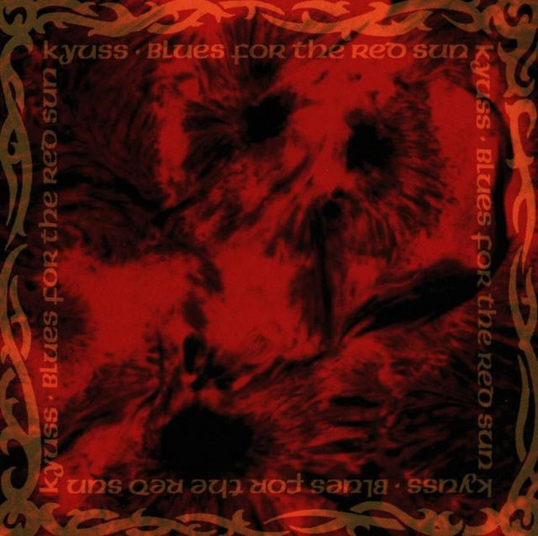 Kyuss - Blues For The Red Sun (Red LP Vinyl)