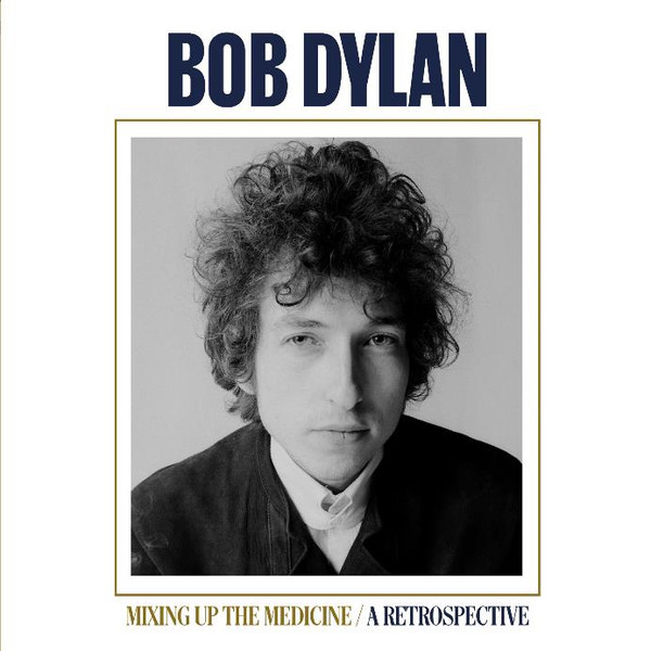 Bob Dylan - Mixing Up The Medicine / A Retrospective (LP)