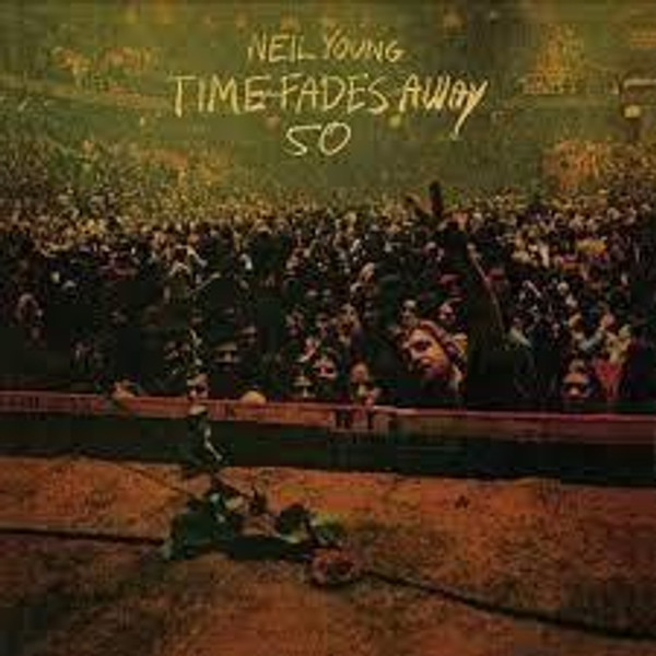 Neil Young - Time Fades Away (Limited 1 x 140g 12" clear vinyl album. All retail. Vinyl)