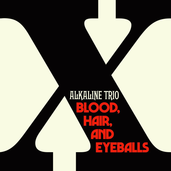 Alkaline Trio - Blood, Hair, And Eyeballs (Indie Exclusive Black & White LP Vinyl)