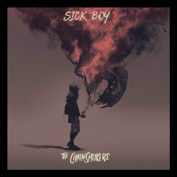THE CHAINSMOKERS - SICK BOY (INT'L CD ALBUM) (CD ALBUM)