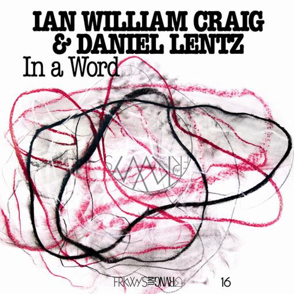 Ian William & Daniel Lentz Craig - In A Word (CD)